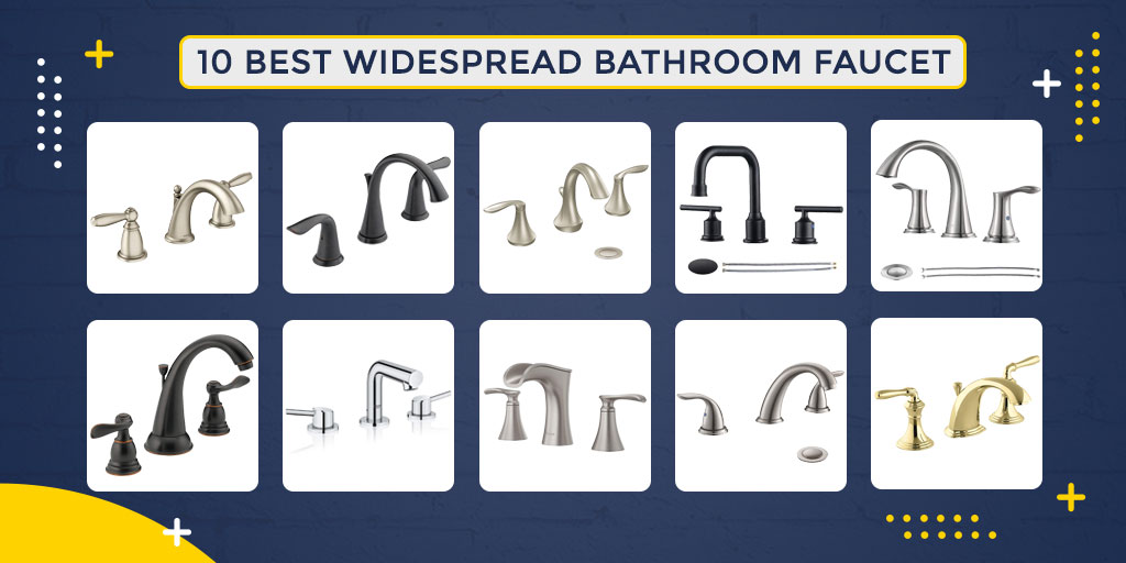 Best Widespread Bathroom Faucet